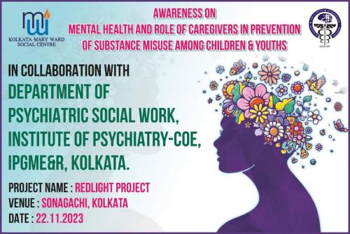 awarness on mental health and role of caregivers in prevention of substance misuse among children & youths, songachi kolkata, 22.11.2023